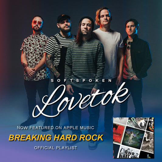 "Lovetok" Now Featured on Breaking Hard Rock Playlist